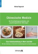 Chinesische Medizin bei Erschöpfungszuständen und psychovegetativen Störungen